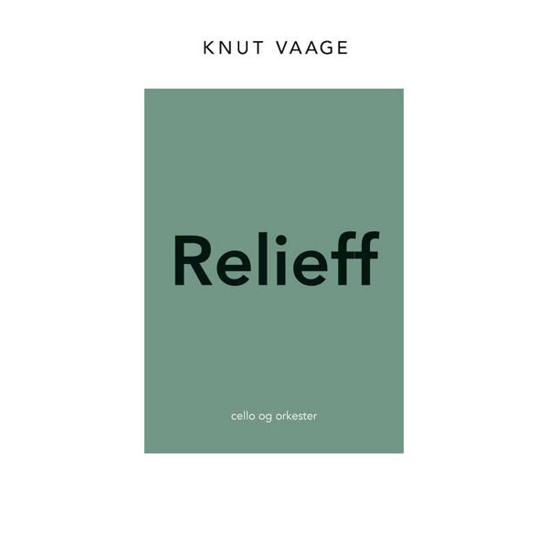 Relieff, Knut Vaage, cello and orchestra, Studyscore