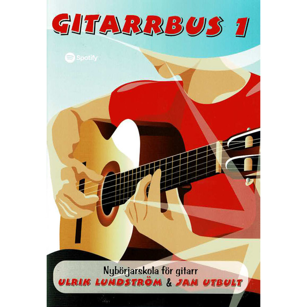 Gitarrbus 1, Nybörjerskola för Gitarr. Jan Utbult
