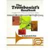 The Trombonist's Handbook - Reginald H. Fink