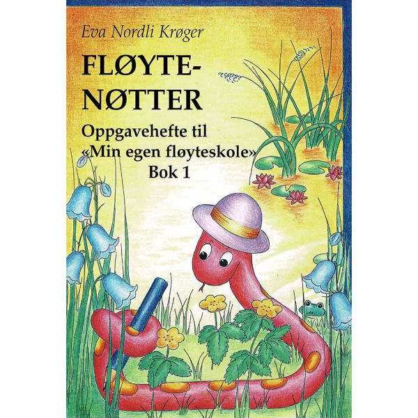 Fløytenøtter 1, Eva Nordli Krøger - Oppgavehefte