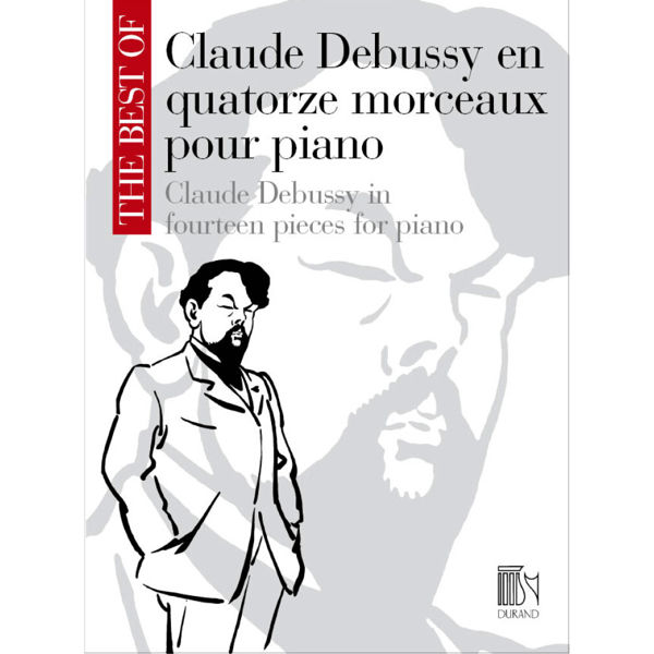 The best of Claude Debussy. Piano