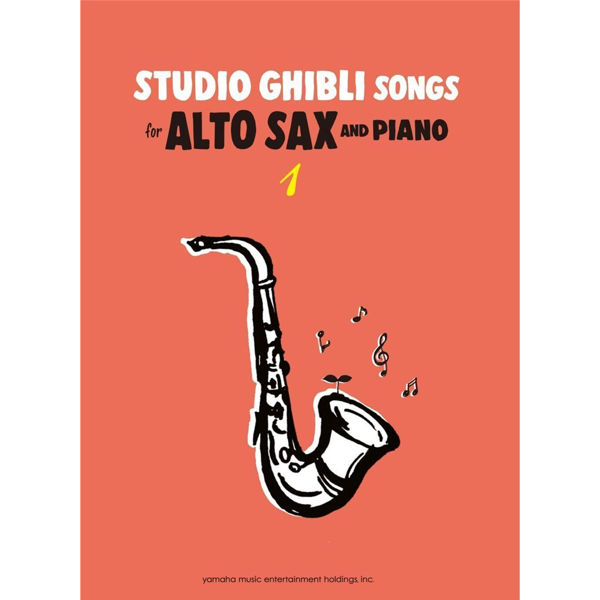 Studio Ghibli Songs for Alto Saxophone and Piano Vol. 1