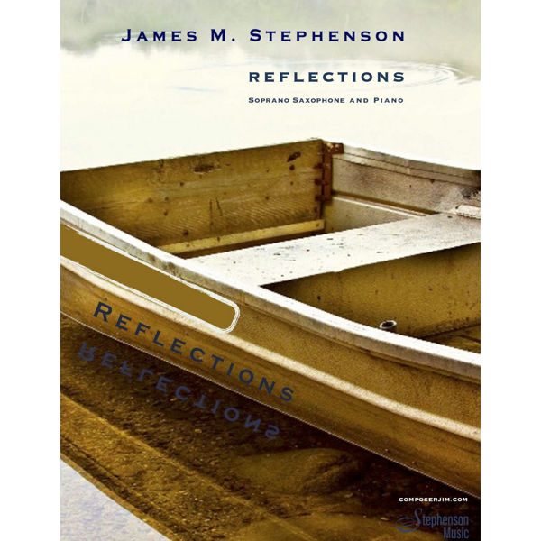 Reflections, Soprano Saxophone and Piano. Jim Stephenson