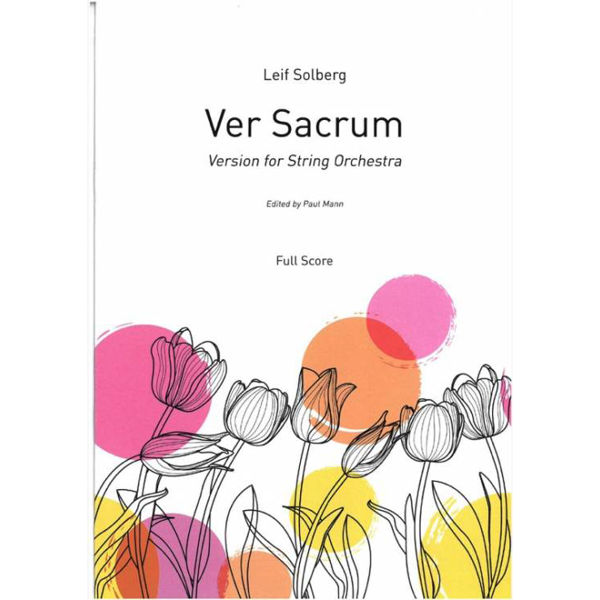 Ver Sacrum, Leif Solberg, String Orchestra - Score