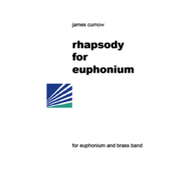 Rhapsody for Euphonium, James Curnow. Euphonium with Brass Band