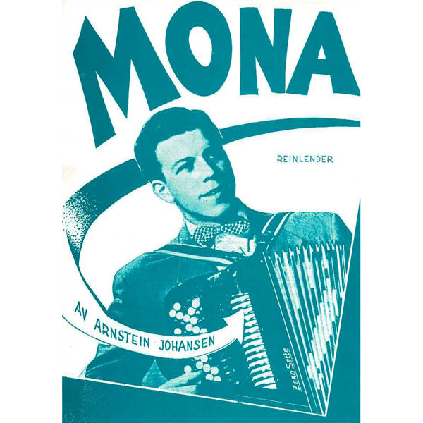 Mona (Reinlender), Arnstein Johansen - 3 Trekkspill