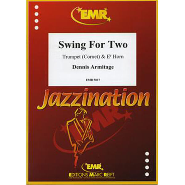Swing for Two, Cornet & Eb Horn. Dennis Armitage
