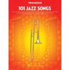 101 Jazz Songs for Trombone