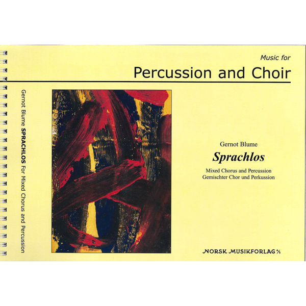 Sprachlos (Speechless), Gernot Blume. SATB and Percussion. Percussion