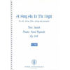A Song As In The Night Op. 149, Knut Nystedt. Soli, SATB, Flute, strings and percussion. Partitur