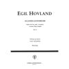 Allehelgensmesse  Op.70, Egil Hovland - Solo,Kor,Blås,Orge Partitur