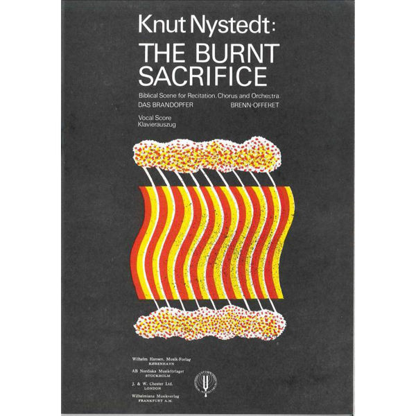 The Burnt Sacrifice, Knut Nystedt - Bl.Kor,Resitasjon, Klaveruttog