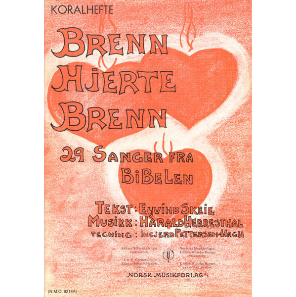 Brenn Hjerte Brenn -Koralhft., Herresthal/Skeie - Bl.Kor M/Besifring Partitur