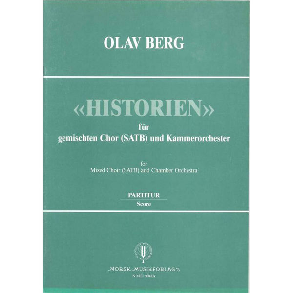 Historien, Olav Berg - Bl.Kor, Kammerorke Partitur