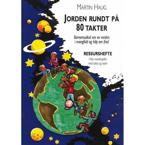 Jorden Rundt På 80 Takter, Martin Haug - Barnemusikal Partitur