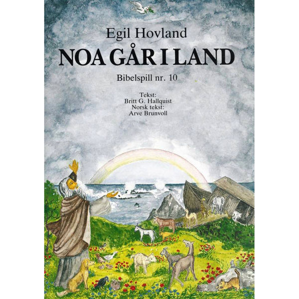Noa går i land, Bibelspill 10, Egil Hovland. SSAA, Solister, Slagverk, Orgel/Piano.Korpartitur