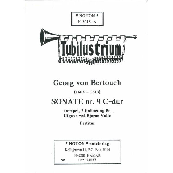 Sonate No .9 C-Dur, Georg von Bertouch arr. Bjarne Volle. Trompet, 2 Fioliner og BC. Partitur 