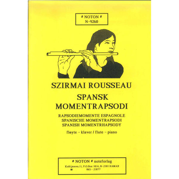 Spanische Momentrapsodi, Szirmai Rousseau. Fløyte og Piano