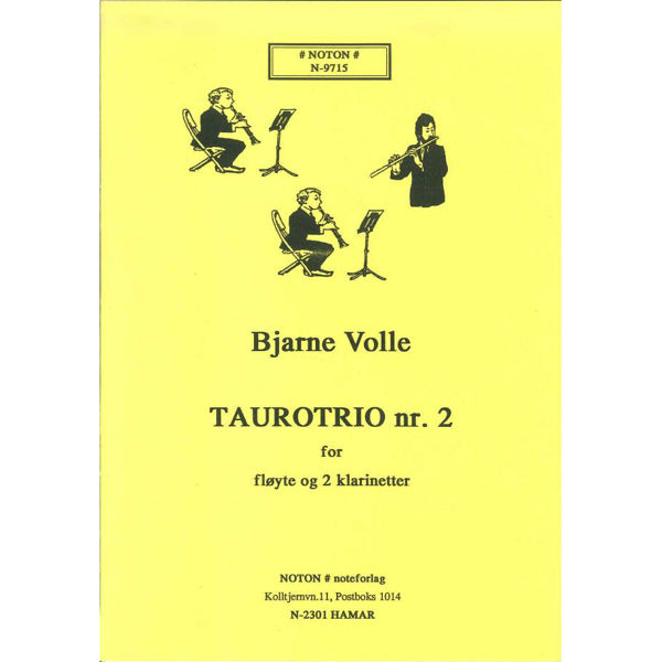 Taurotrio 2, Bjarne Volle. Fløyte og 2 klarinetter