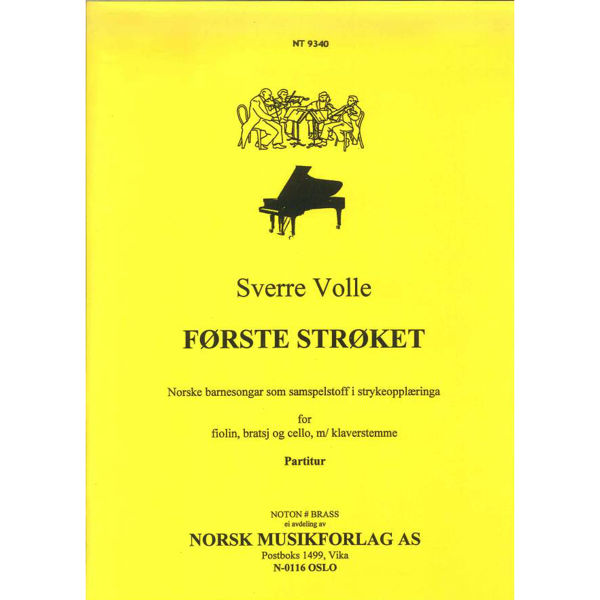 Første Strøket, Norske Barnesanger. Sverre Volle. Samspill for Strykere med Piano. Partitur