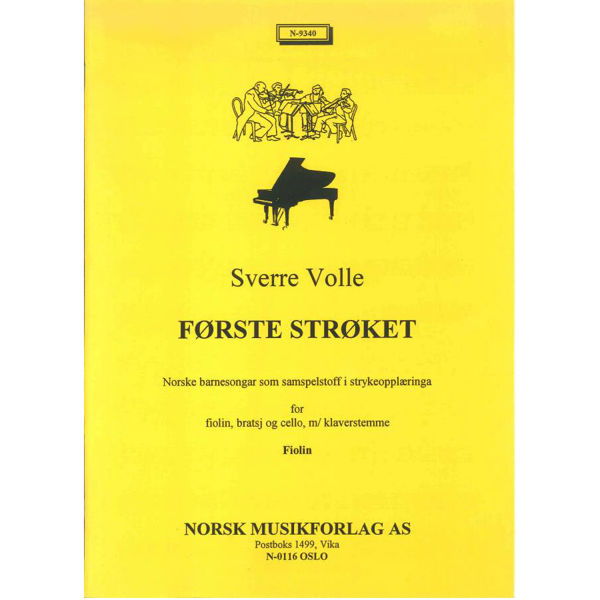Første Strøket, Norske Barnesanger. Sverre Volle. Samspill for Strykere med Piano. Fiolin