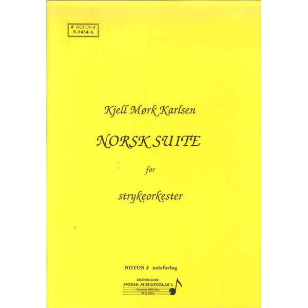 Norsk Suite, Kjell Mørk Karlsen. Strykeorkester