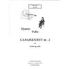 Canariduett 2, Bjarne Volle - Fiolin, Callo