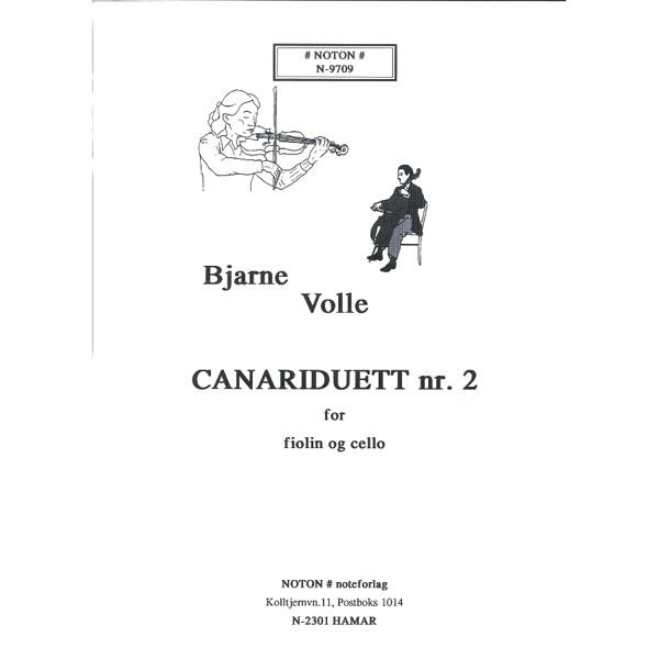 Canariduett 2, Bjarne Volle - Fiolin, Callo