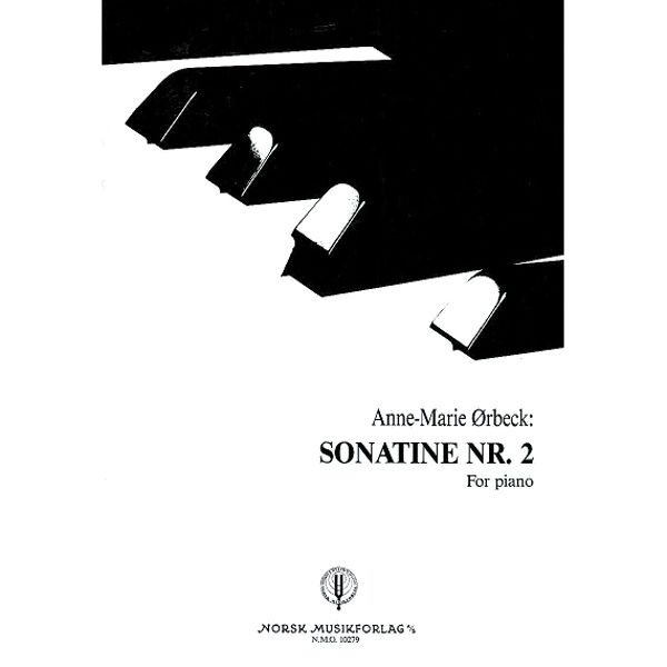 Sonatine Nr. 2, Anne-Marie Ørbeck. Piano