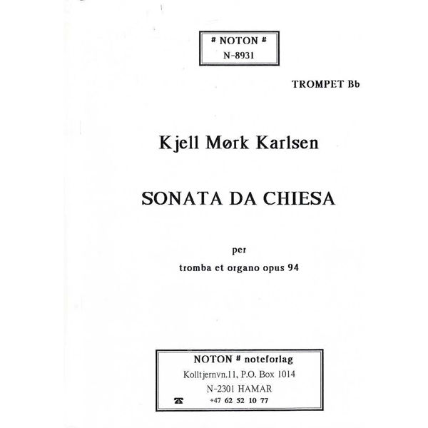 Sonata Da Chiesa Op.94, Kjell Mørk Karlsen. Trompet og Orgel