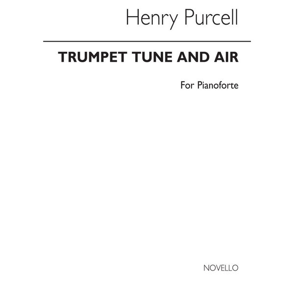 Trumpet Tune & Air For Pianoforte, Henry Purcell