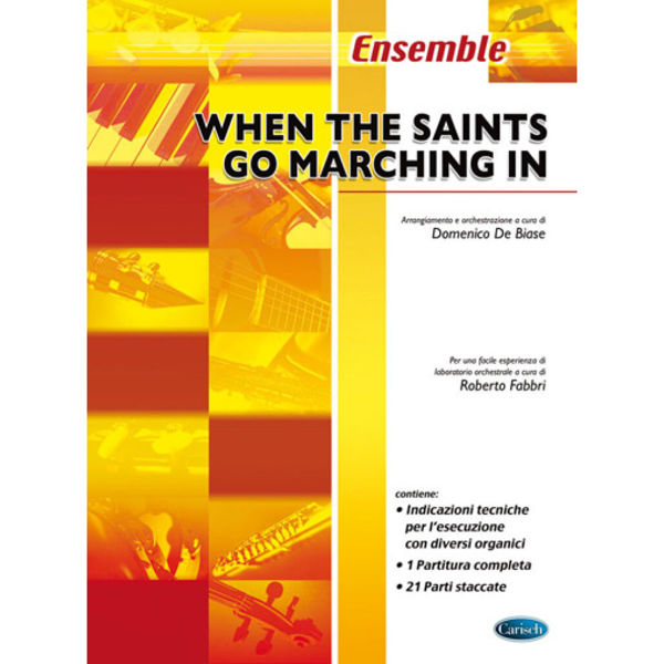 When The Saints Go Marching In, Trad. arr Roberto Fabbri. Flexi-besetning