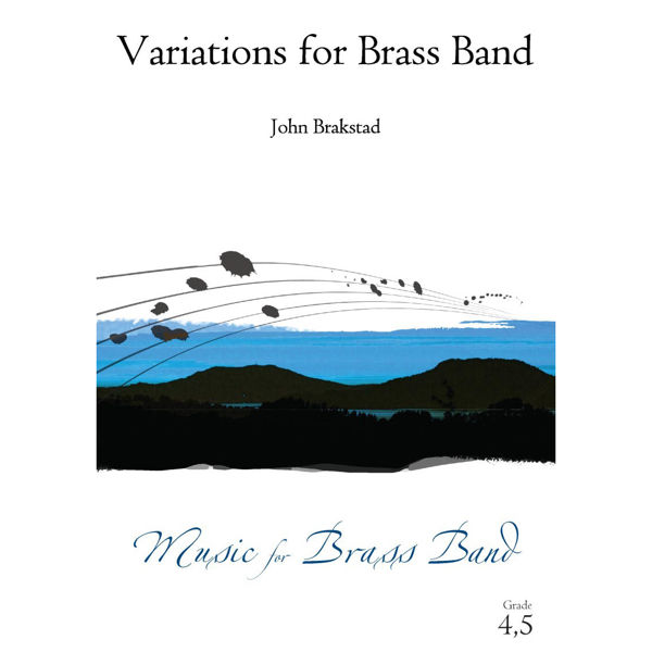 Variations for Brass Band 4,5, John Brakstad. Brass Band