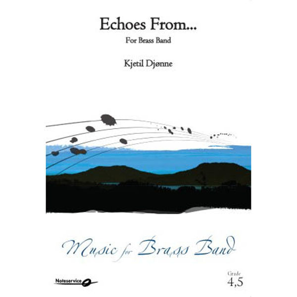 Echoes From. . . . BB, Kjetil Djønne. Brass Band