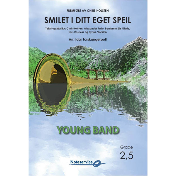 Smilet i ditt eget speil CB2,5, Synne Vorkinn, Chris Holsten, Alexander Fallo, Benjamin Elis Giørtz & Lars Rosness arr. Idar Torskangerpoll. Janitsjar