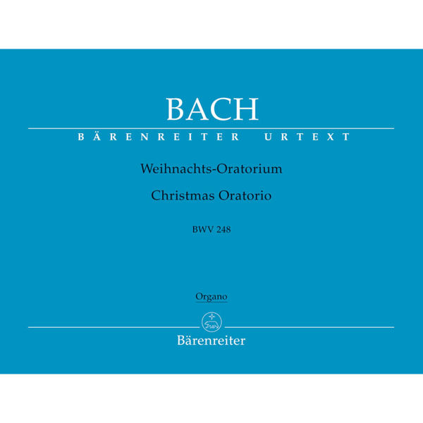 Christmas Oratorio/Weihnachtsoratorium BWV 248, Johann Sebastian Bach, Organ Part