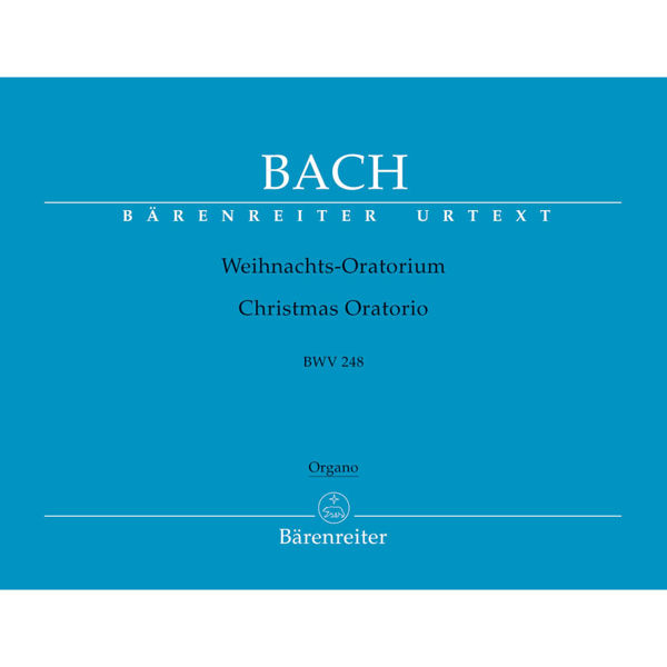 Christmas Oratorio/Weihnachtsoratorium BWV 248, Johann Sebastian Bach, Organ Part