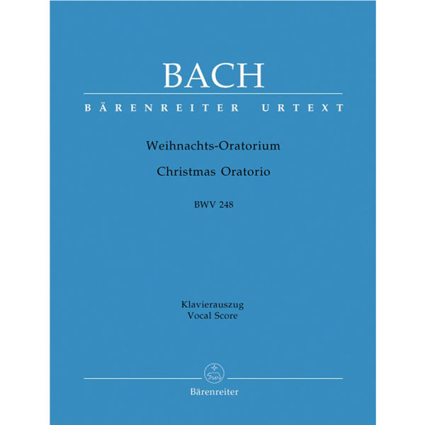 Christmas Oratorio/Weihnachtsoratorium BWV 248, Johann Sebastian Bach, Vocal Score