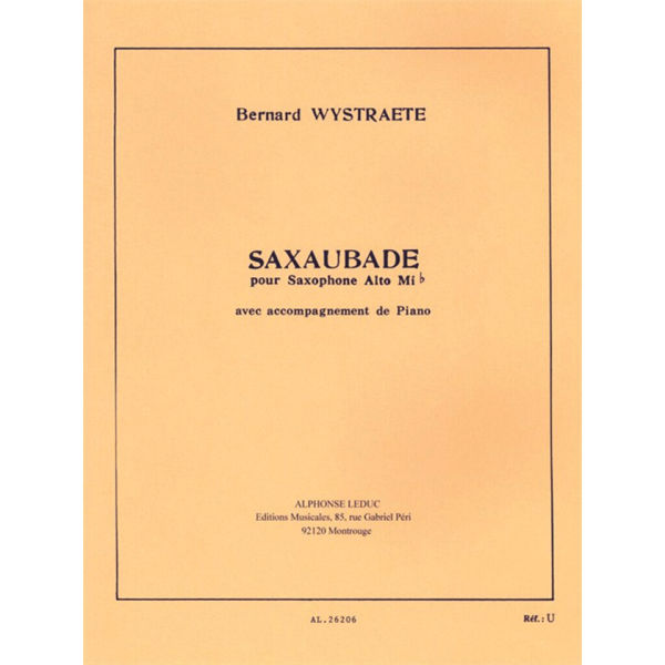 Saxaubade, Bernard Wystraete. Alto Saxophone and Piano