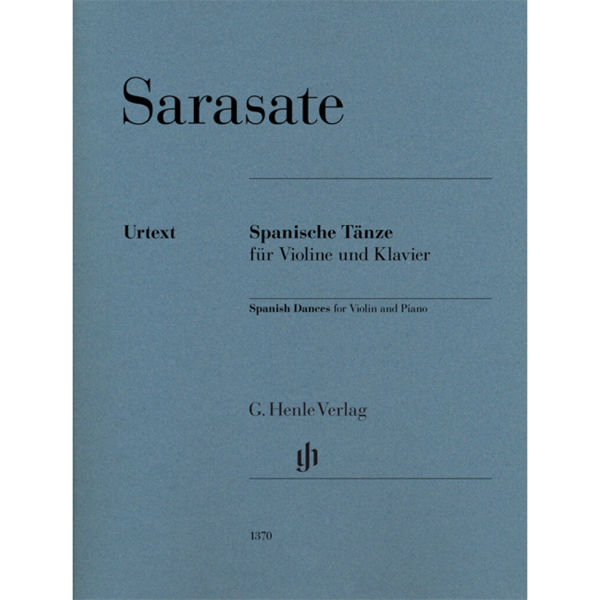 Spanish Dances. Pablo de Sarasate. Violin and Piano