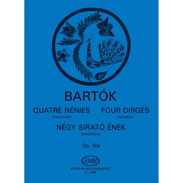 Four Dirges Op. 9a, Bela Bartok. Piano