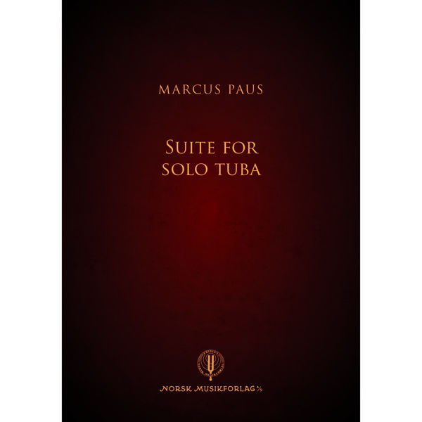 Suite for Solo Tuba, Marcus Paus