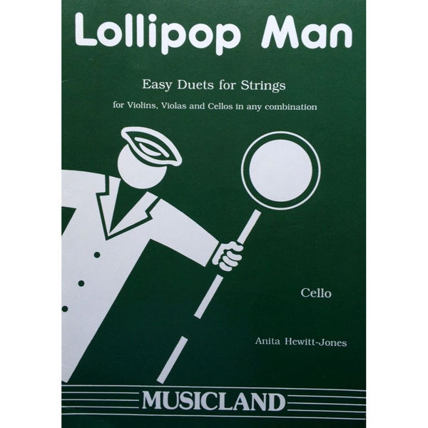 Lollipop Man - Easy Duets for Strings - Cello