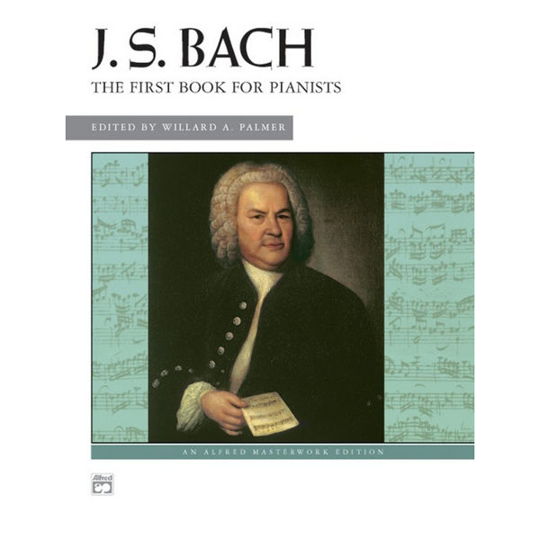 The first book for pianists, Johann Sebastian Bach