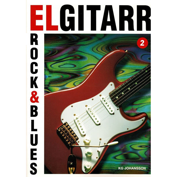 Elgitarr Rock & Blues 2, Johansson m/cd