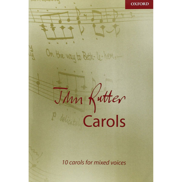John Rutter Carols 10 Carols for Mixed Voices