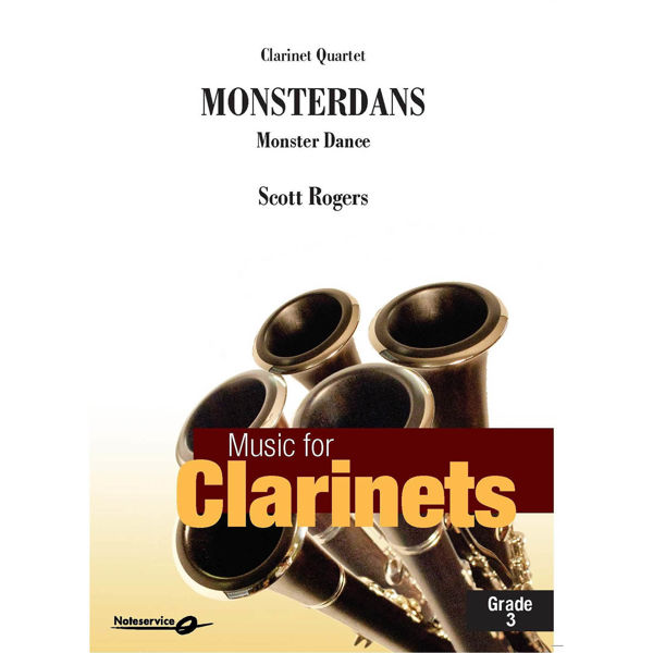 Monsterdans -  Clarinet Quartet Grade 3 - Scott Rogers