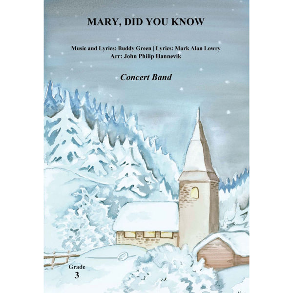 Mary Did You Know? - BB 3 - Green-Lowry/Arr. John Philip Hannevik