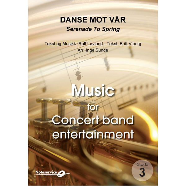 Danse Mot Vår - Serenade to Spring - CB3 Rolf Løvland arr. Inge Sunde
