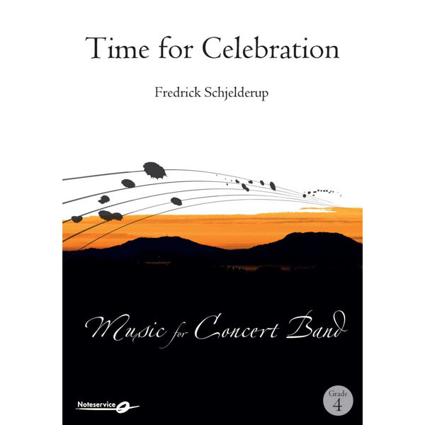 Time for Celebration CB4 Fredrick Schjelderup, Concert Band